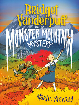 cover image of Bridget Vanderpuff and the Monster Mountain Mystery #4